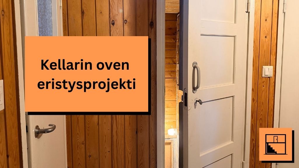 Kellarin oven eristysprojekti