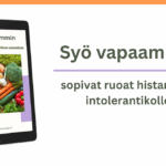 Histamiini-intolerantikon kauppalista – sopivat ruoat histamiini-intolerantikolle